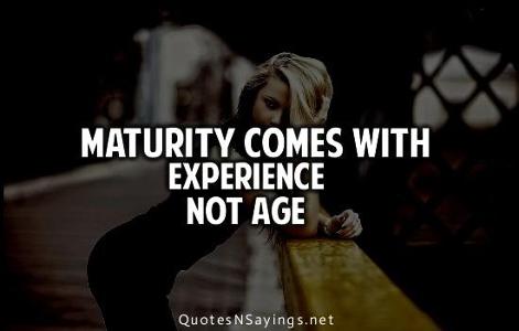 Are you mature? (be honest)