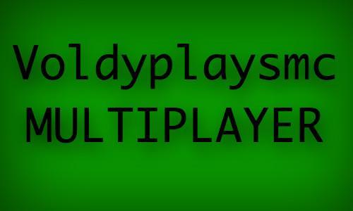 VoldyplaysMc Multiplayer