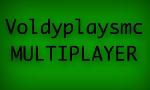 VoldyplaysMc Multiplayer