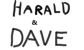 Harald and Dave Episode 1 "Pilot"