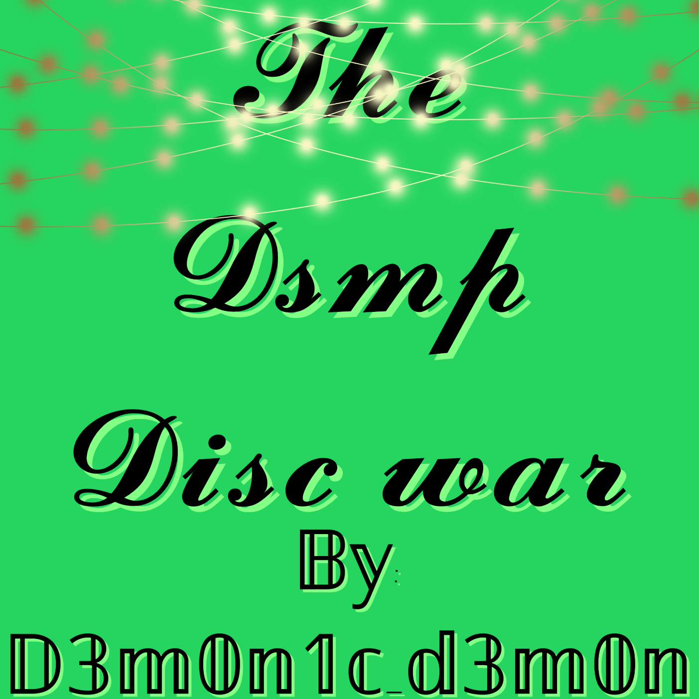 The Dsmp disc wars