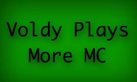 Voldy plays more Mc