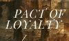 Pact of Loyalty