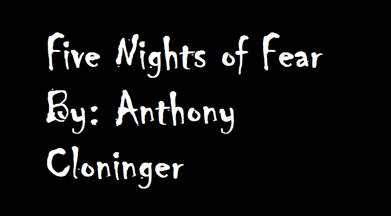 Five Nights of Fear Five Nights of Fear