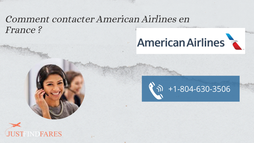Comment contacter American Airlines en France ?