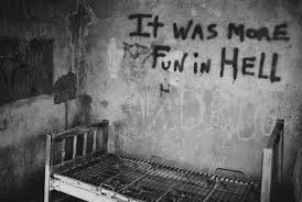 It Was More Fun In hell It Was More Fun In hell