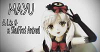 [ENG SUB] A Lie and a Stuffed Animal - Mayu - Vocaloid