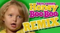 REMIX - Honey Boo Boo - GO GO JUICE #HoneyBooBoo