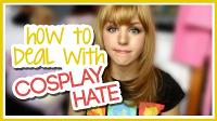 How to Deal With Cosplay Hate