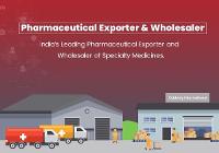Pharmaceutical Exporters | Wholesale Supplier of Generic & Branded Medicines