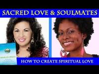 Spirituality of Relationships & Finding Your Soulmate: Sacred Love Class with Carmen Harra