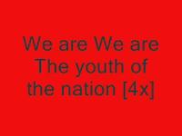 We Are The Youth Of The Nation Lyrics