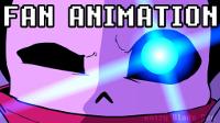 Final Breath (Undertale fan Animation)
