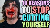 10 REASONS TO STOP CUTTING