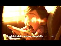 Ultimate Wreck it Ralph 2 Meme compilation.