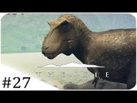 The Isle | NEW T-REX LIFE CYCLE! | #27 [Early Access]