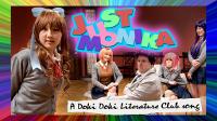 JUST MONIKA: A DDLC song (feat. OR3O & Adriana Figueroa) (Sponsored)