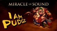 I AM PUDGE - Dota 2 Song by Miracle Of Sound