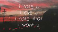 i hate u i love u Lyrics | Gnash (Feat. Olivia O'Brien)
