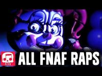 ALL FNAF RAPS by JT Machinima 2017 (10 Songs!)