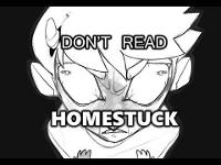 Don't Read A Webcomic Called Homestuck