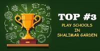Top 3 Play schools in Shalimar Garden Ghaziabad |Best | Pre
