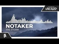 Notaker - The Storm [Monstercat Release]