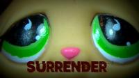 LPS~Surrender (Film)