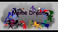 The Meme Dream Collab (Synced Collab)