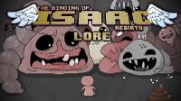 LORE - The Binding of Isaac: Rebirth - Lore in a minute! - Edmund McMillen