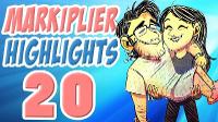Markiplier Highlights #20