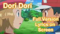 Serena~~ Dori Dori~~ Full/ Lyrics on Screen