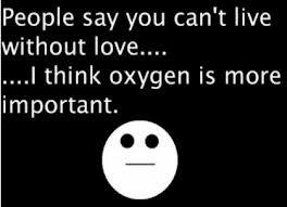 Do you think we can live without love?