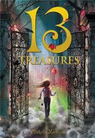 Who has read the 13 treasures series? Who has read the 13 treasures series?