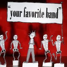 Who is your favorite band and or artist?