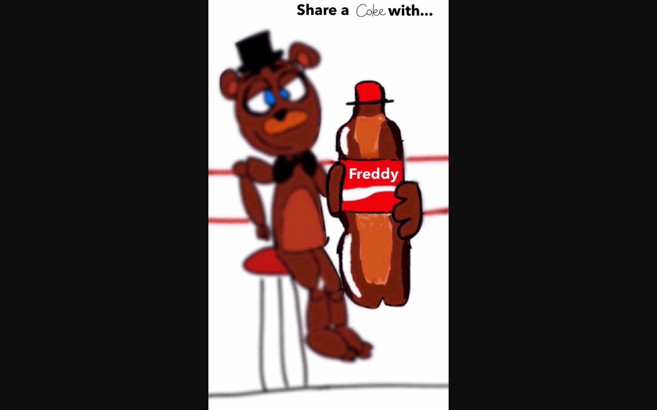 Fnaf or coke? Fnaf or coke?