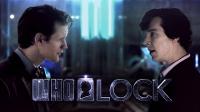 who wants to see WHOLOCK?