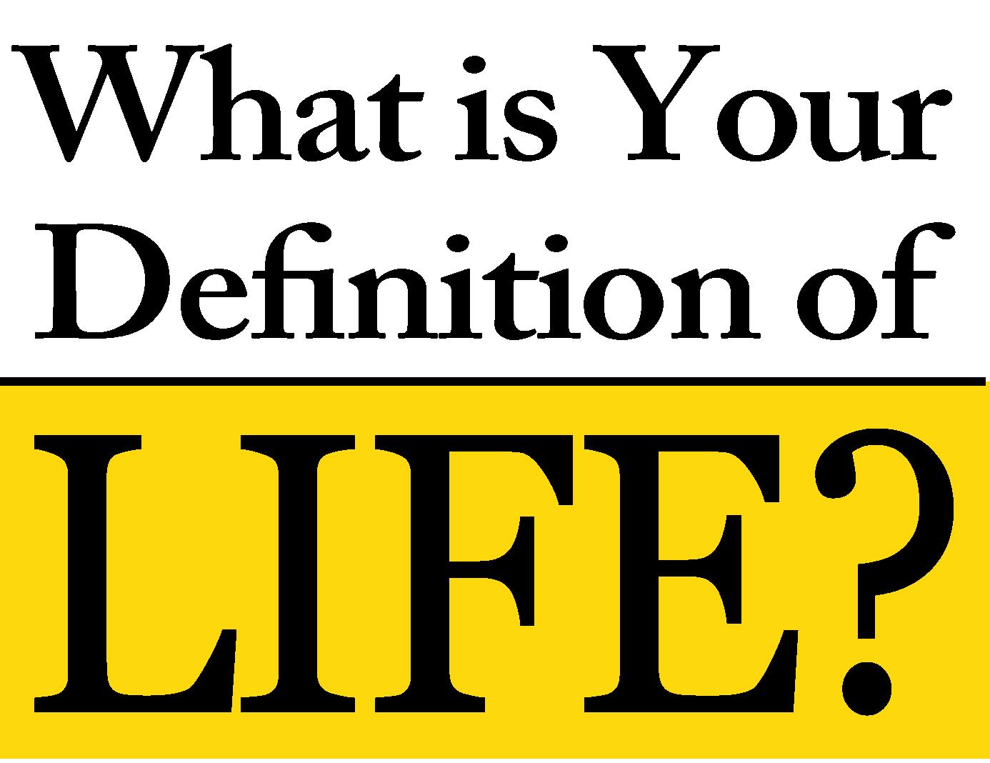 What is LIFE? (4) What is LIFE? (4)