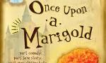 Has anyone here read "Once Upon A Marigold"?