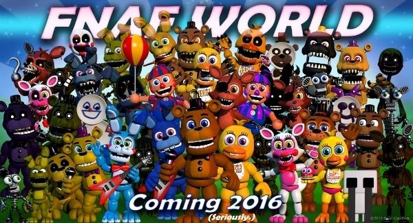 Are You Excited For FNAF World?