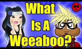 What is a Weeaboo ?