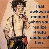Khufu is from Kane Chronicles by the way.