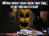 This makes about just as much sense as FNaF.