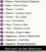 I'm actually a Gemini, a cuddle addict. What are you?