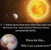 Pluto be like- "ANSWER MEG EARTH OH WAIT U CANT"