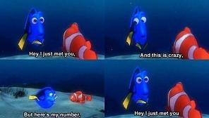 Dory, are you the Carly Rae Jepson of the deep?