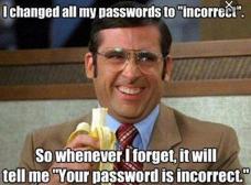 So if you ever try hacking this is my password. No literally. XD