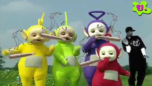 I KNEW that the Teletubbies are always high, I KNEW IT!