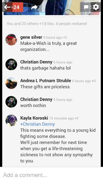 Burn. This is the comments of the Make-A-Wish and them completing a wish