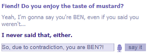 BEN all the way.